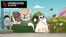 The teaser trailer for my Exploding Kittens Netflix series just dropped! - The Oatmeal