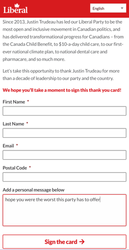 A Canadian Liberal Party form used to sign a thank you card for Prime Minister Justin Trudeau. The message field reads: I hope you were the worst this party has to offer