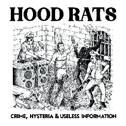 Fuck the Police, by Hood Rats