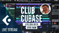 August 22 2023 Club Cubase Live Stream