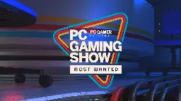 Here are the nominees for PC Gaming Show: Most Wanted