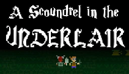 A Scoundrel in the Underlair on Steam