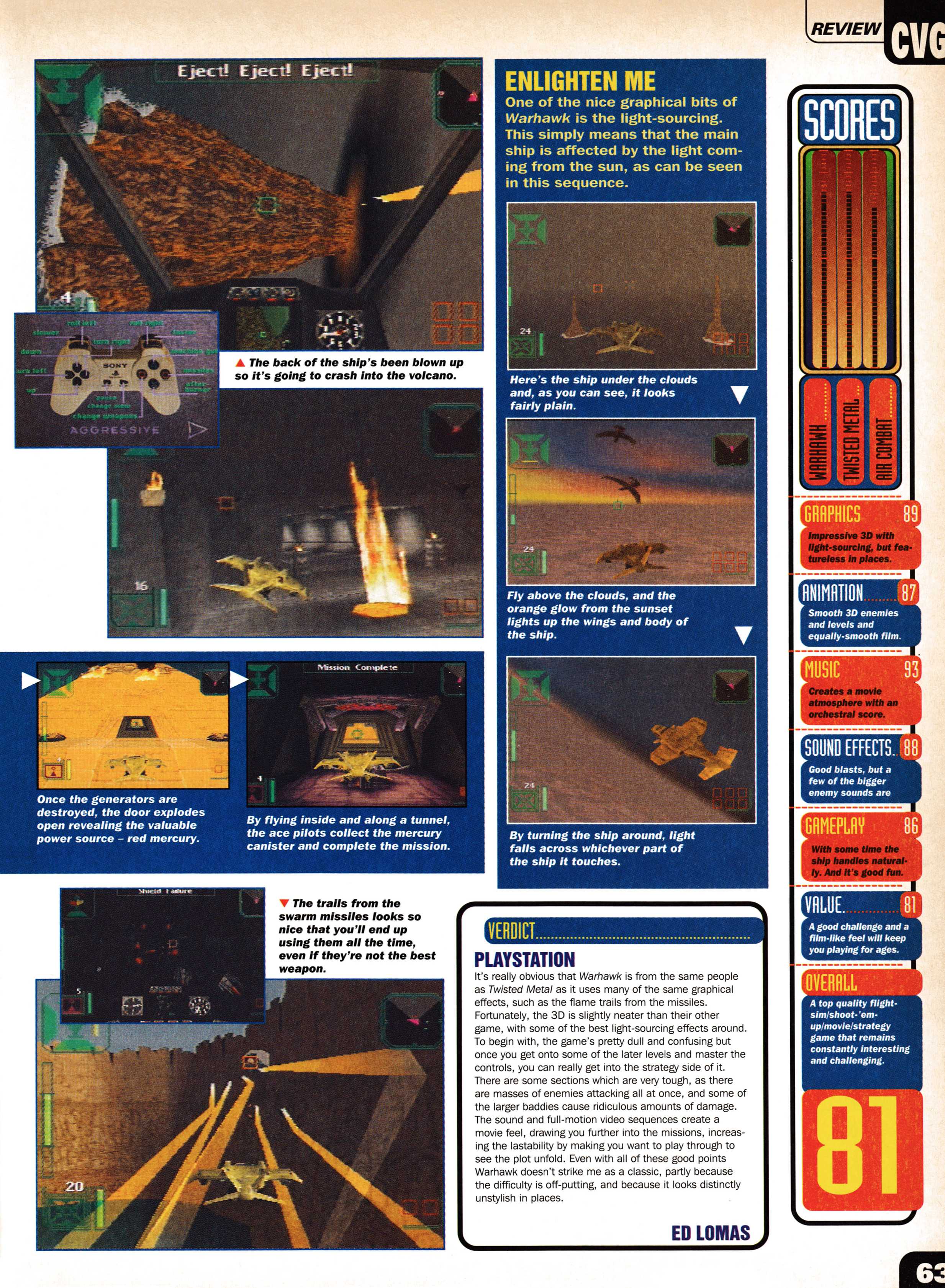 Review for Warhawk on PSone.
Taken from CVG 170 - January 1996 (UK)


score: 81%