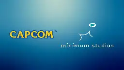 Capcom acquires 3D CG production company Minimum Studios