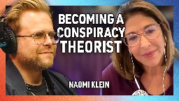 Why Smart People Become Conspiracy Theorists with Naomi Klein - Factually! - 237