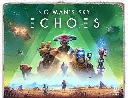 Echoes Update - No Man's Sky