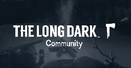 THE LONG DARK Updated to v 2.26
