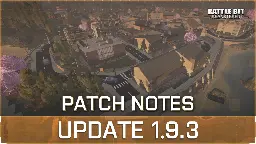 BattleBit Remastered - Update 1.9.3: New Map &amp; Mode | Future Plans Recap - Steam News