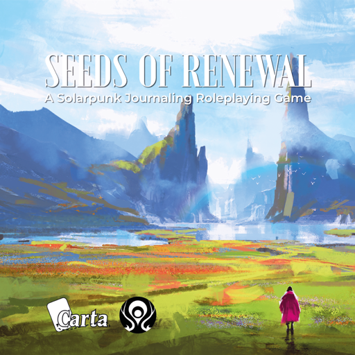 Picture of the cover of "Seeds of Renewal: A Solarpunk Journaling Roleplaying Game" featuring vast beautiful fields ending with a body of water and rock formations around it. A lone traveling stands at the beginning of the vastness.