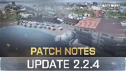 BattleBit Remastered - What's new in Update 2.2.4? - Steam News