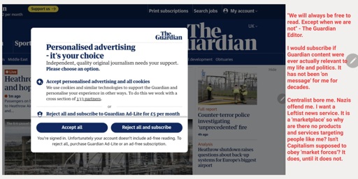 Screenshot of The Guardian news website with pop-up demanding either a subscription or that I turn off my ad-blockers. Guardian always claimed it would 'never' do this. Caption complains about it and laments not having a good alternative Leftist news source. 