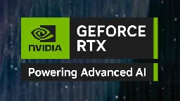 Nvidia revamps GeForce RTX badge with AI slogan — new logo reads "GeForce RTX Powering Advanced AI"