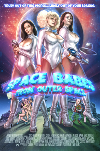 The poster for Space Babes from Outer Space. It shows of three women posing in revealing "clothing."