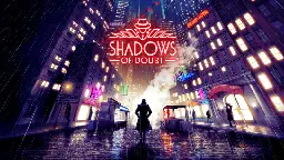 Shadows of Doubt - Initial Modding Support Update + Shadows of Doubt V 36.04 Patch Notes - Steam News