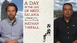 “A Day in the Life of Abed Salama”: Interview with Author &amp; Palestinian Father Who Lost His Son