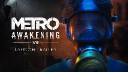 Metro Awakening Launch Trailer (Official)