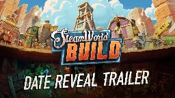 SteamWorld Build | Release Date Reveal Trailer