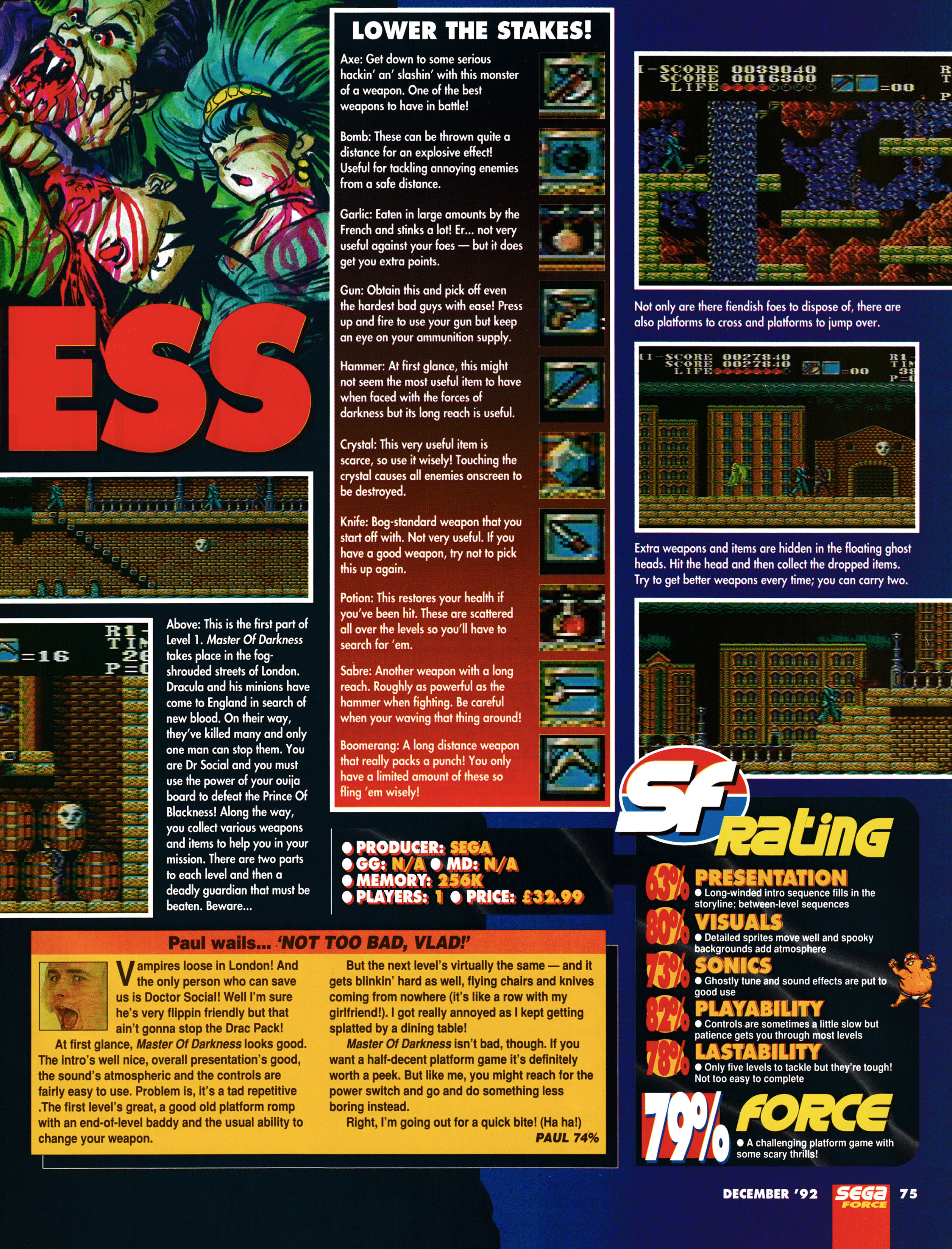 Review for Master of Darkness on Sega Master System.
Taken from Sega Force 12 - December 1992 (UK)

score: 79%