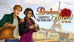 Broken Sword - Shadow of the Templars: Reforged on Steam