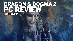 Dragon's Dogma 2 PC Review