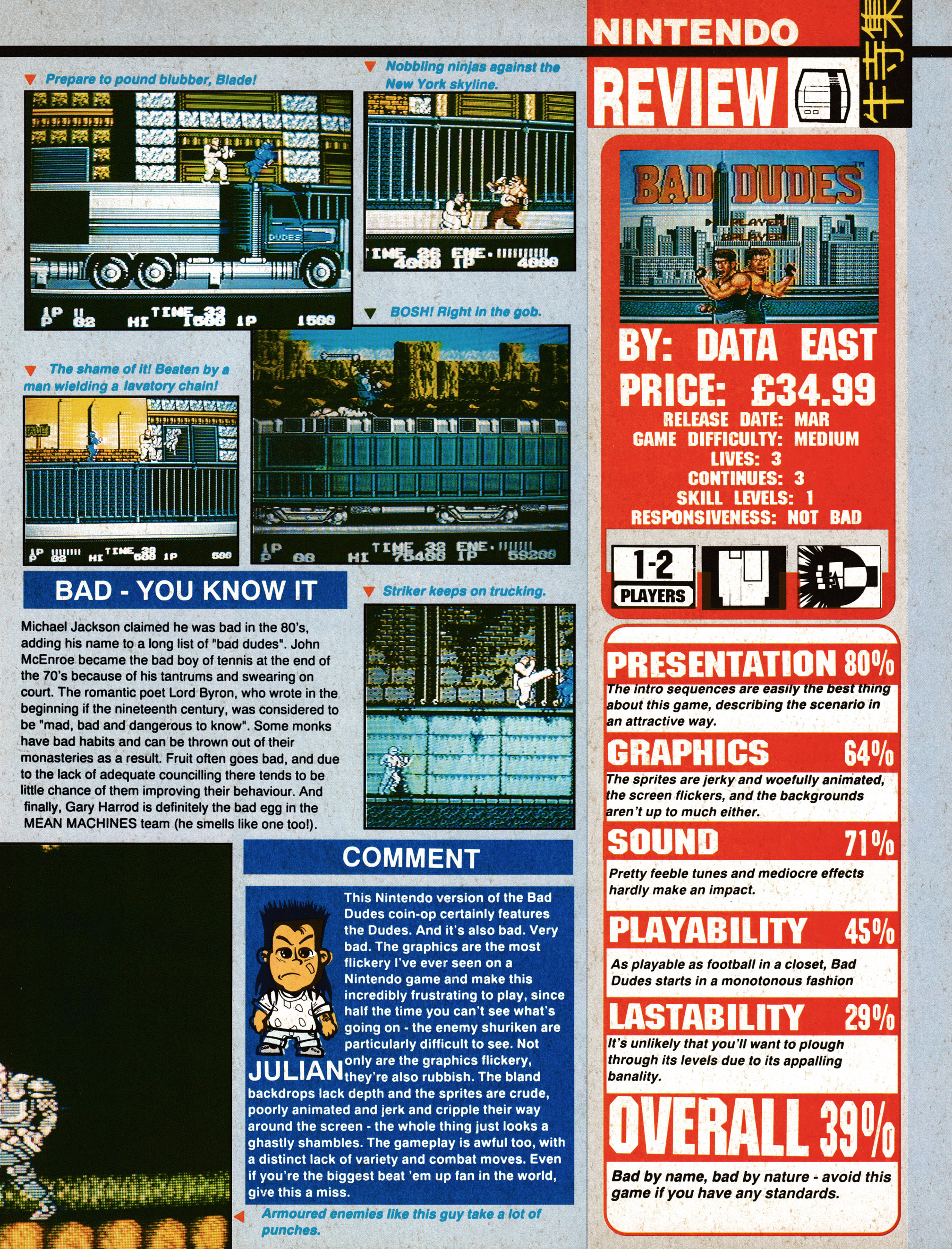 Review for Bad Dudes on NES from Mean Machines 5 - February 1991 (UK)

score: 39%