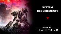 System Requirements for ARMORED CORE: VI FIRES OF RUBICON
