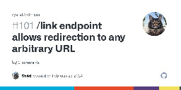 /link endpoint allows redirection to any arbitrary URL · Issue #101 · rystaf/mlmym