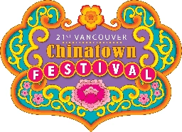 Join us for the 21st Vancouver Chinatown Festival! - Vancouver Chinatown BIA