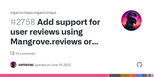 Add support for user reviews using Mangrove.reviews or lib.reviews · Issue #2758 · organicmaps/organicmaps