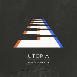 Utopia, by Moskva-Kassiopeya